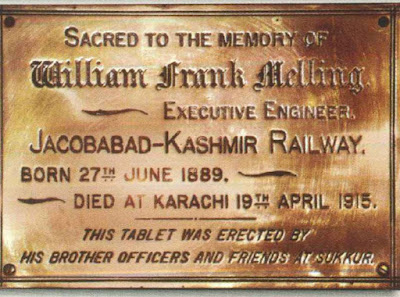 William Frank Melling Memorial Plaque Jacobabad-Kashmir Railway Engineer Tribute Brass plaque commemorating William Frank Melling, Executive Engineer of Jacobabad-Kashmir Railway, with engraved biographical details and colonial-era tribute from Sukkur